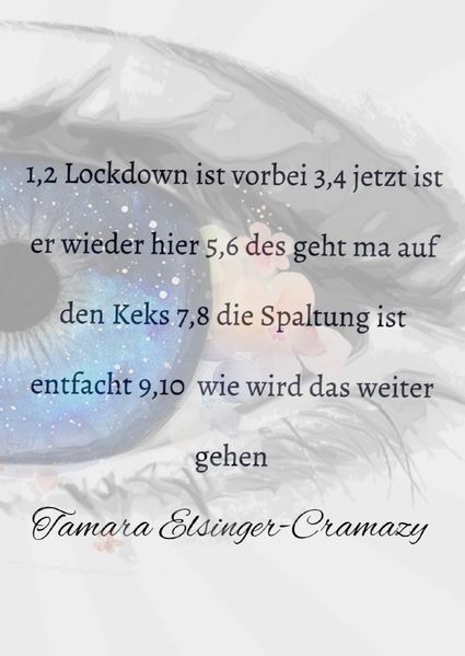 Cover von 1,2 Lockdown ist vorbei 3,4 jetzt ist er wieder hier 5,6 des geht ma auf den Keks 7,8 die Spaltung ist entfacht 9,10 wie wird das weiter gehen