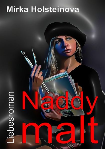 Cover von Naddy malt