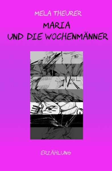 Cover von Maria und die Wochenmänner