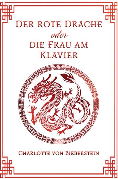 Cover von Der Rote Drache oder Die Frau am Klavier