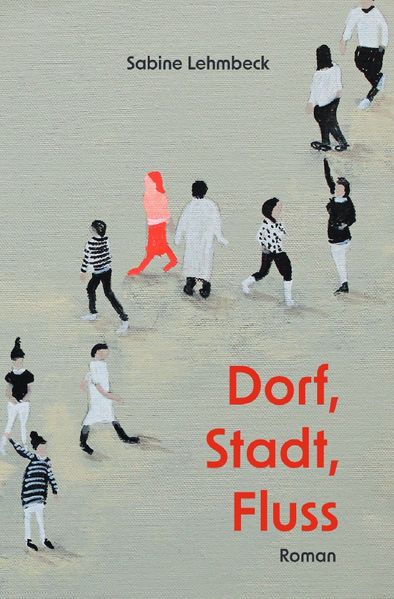 Cover von Dorf, Stadt, Fluss