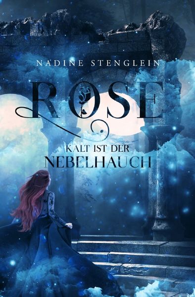 Cover von Rose – Kalt ist der Nebelhauch
