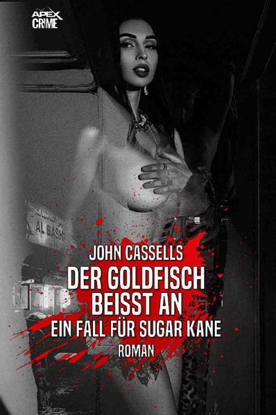 Cover von DER GOLDFISCH BEISST AN – EIN FALL FÜR SUGAR KANE