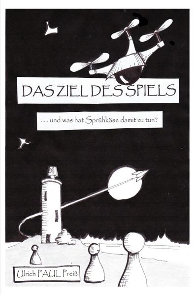 Cover von Raketenbert/DAS ZIEL DES SPIELS