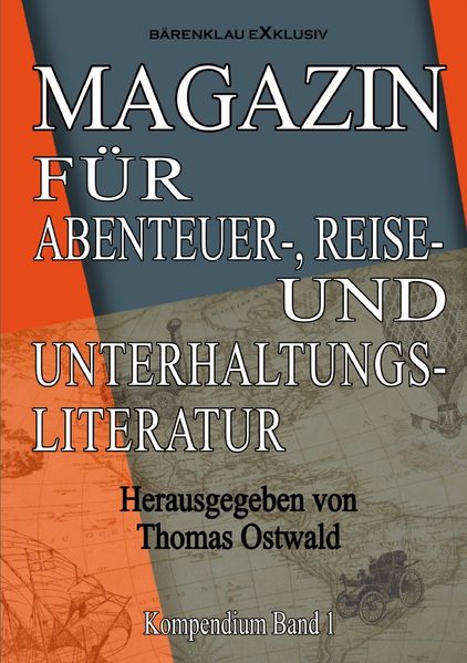 Cover von Magazin für Abenteuer-, Reise- und Unterhaltungsliteratur