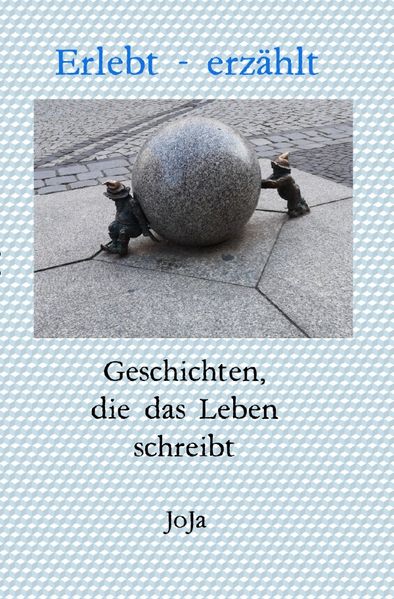 Cover von Erlebt – erzählt