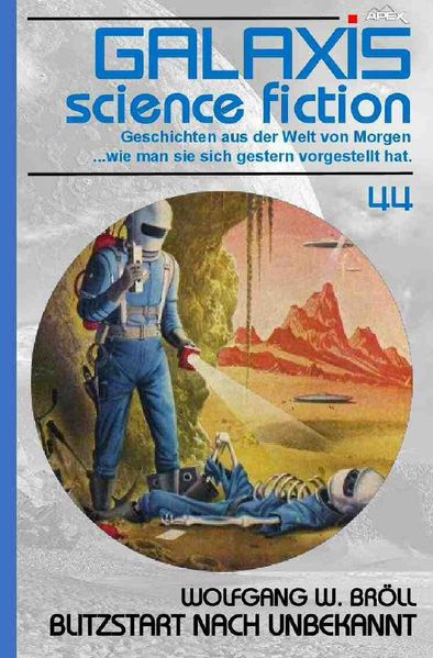 Cover von GALAXIS SCIENCE FICTION, Band 44: BLITZSTART NACH UNBEKANNT