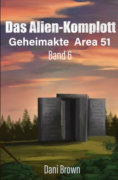 Cover von Geheimakte Area 51/Das Alien – Komplott