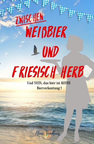 Cover von Zwischen Weißbier und Friesisch Herb