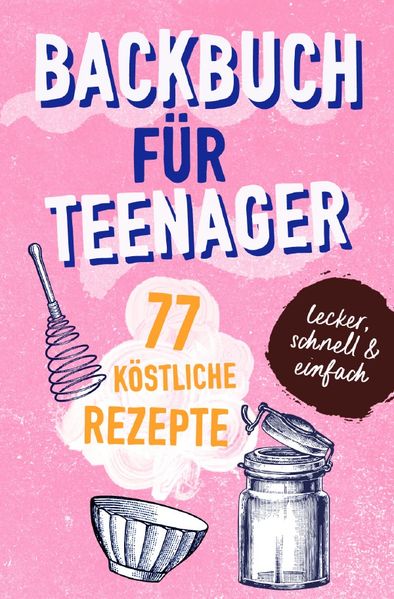 Cover von BACKBUCH FÜR TEENAGER