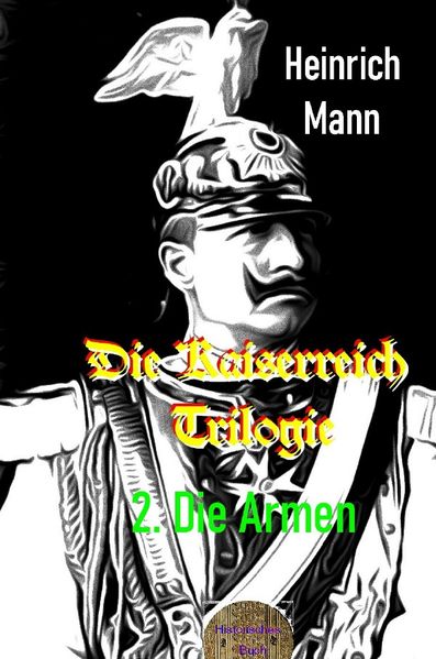 Cover von Die Kaiserreich Trilogie, 2. Die Armen