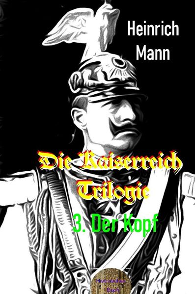 Cover von Die Kaiserreich Trilogie, 3. Der Kopf