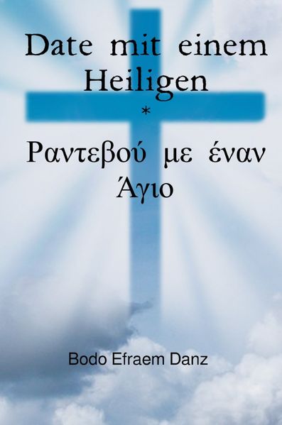 Cover von Date mit einem Heiligen – Sammlung/Date mit einem Heiligen * Ραντεβού με έναν Άγιο