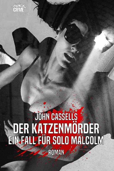 Cover von DER KATZENMÖRDER – EIN FALL FÜR SOLO MALCOLM