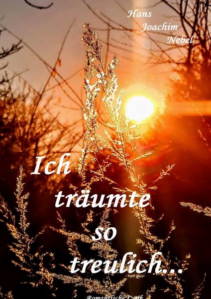 Cover von Ich träumte so treulich