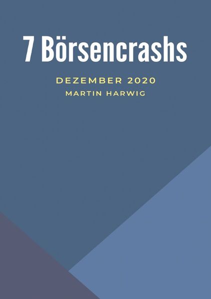 Cover von Die 7 Börsenzusammenbrüche