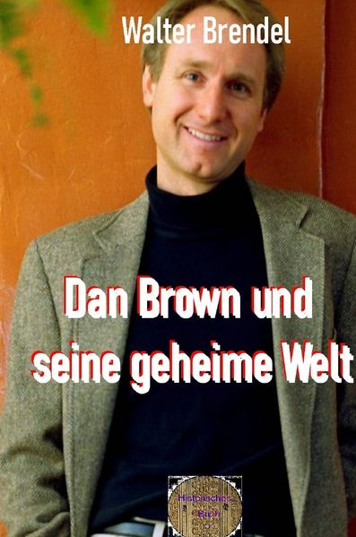 Cover von Dan Brown und seine geheime Welt