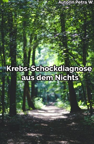 Cover von Krebs-Schockdiagnose aus dem Nichts
