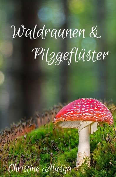 Cover von Waldraunen & Pilzgeflüster