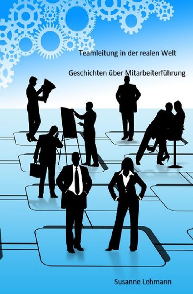 Cover von Teamleitung in der realen Welt
