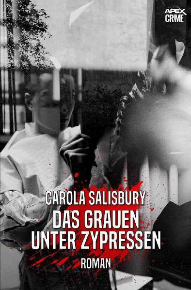 Cover von DAS GRAUEN UNTER ZYPRESSEN
