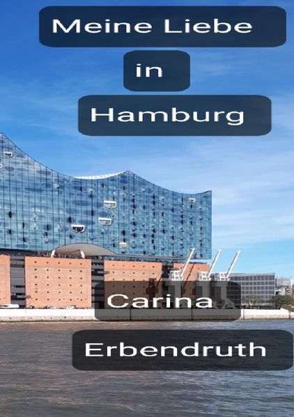 Cover von Meine Liebe in Hamburg