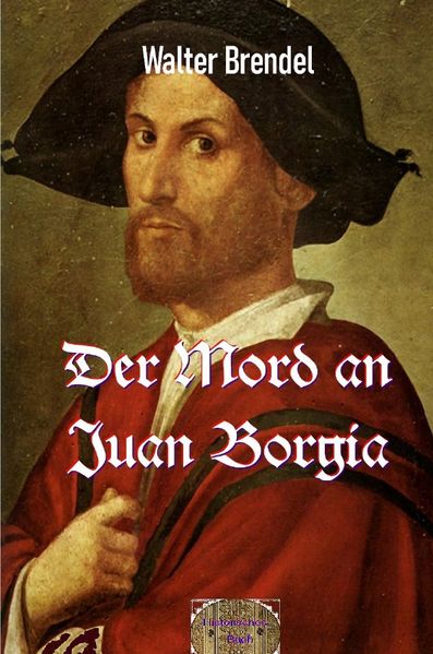 Cover von Der Mord an Juan Borgia