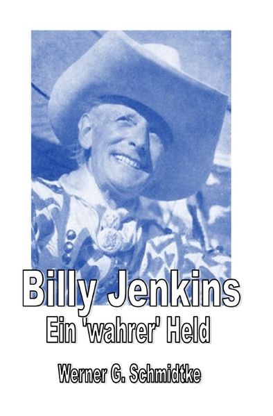 Cover von Texte zur Heftromangeschichte/Billy Jenkins – Ein ‚wahrer‘ Held