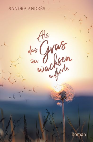 Cover von Als das Gras zu wachsen aufhörte