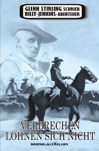Cover von Glenn Stirling schrieb Billy-Jenkins-Abenteuer: Verbrechen lohnen sich nicht