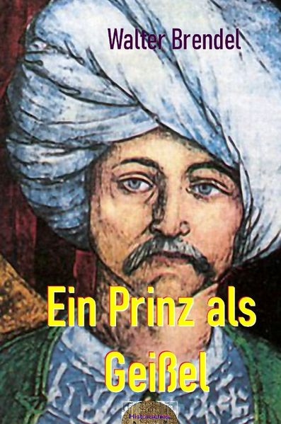 Cover von Ein Prinz als Geißel