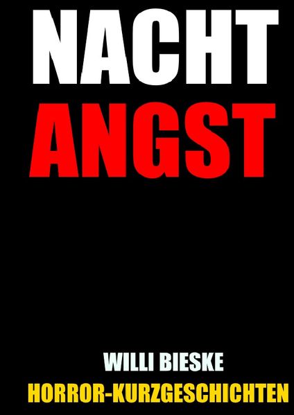 Cover von Nacht-Angst: Horror-Kurzgeschichten