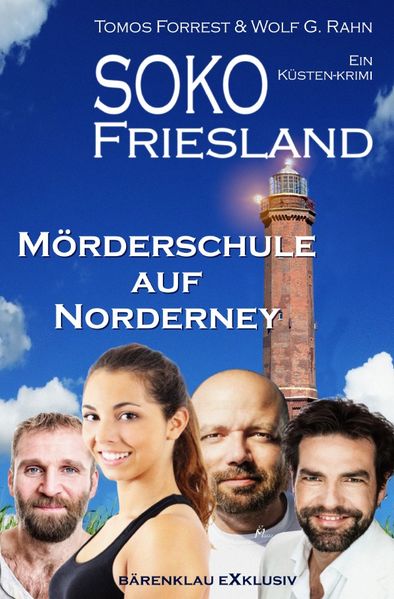 Cover von SOKO FRIESLAND – Mörderschule auf Norderney – Ein Küsten-Krimi