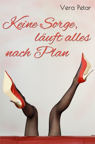 Cover von Keine Sorge, läuft alles nach Plan