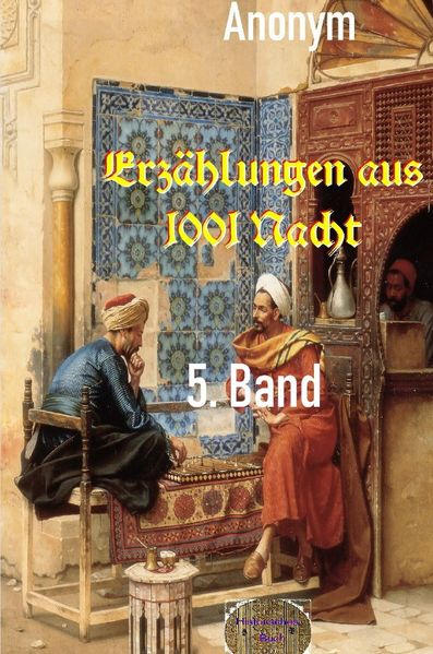 Cover von Erzählungen aus 1001 Nacht, 5. Band