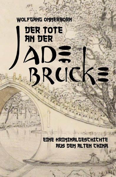 Cover von Der Tote an der Jade-Brücke