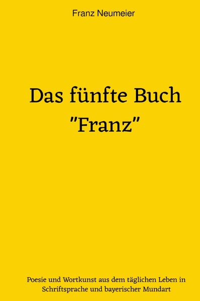 Cover von Gedanken werden Gedichte/Das fünfte Buch „Franz“
