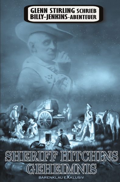 Cover von Glenn Stirling schrieb Billy-Jenkins-Abenteuer: Sheriff Hitchins Geheimnis