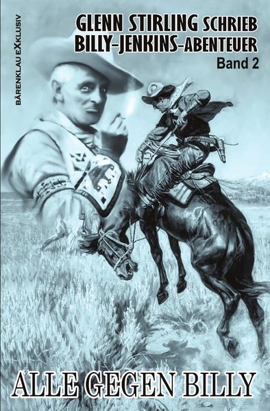 Cover von Glenn Stirling schrieb Billy-Jenkins-Abenteuer – Band 2: Alle gegen Billy