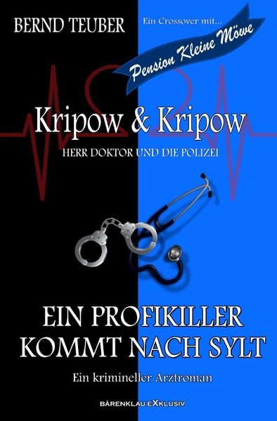 Cover von Kripow & Kripow – Herr Doktor und die Polizei: Ein Profikiller kommt nach Sylt