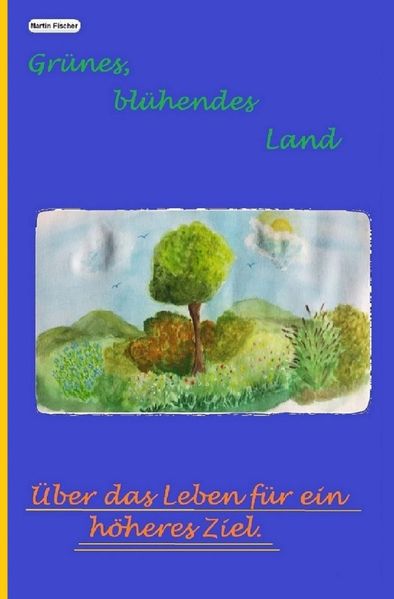 Cover von Grünes, blühendes Land