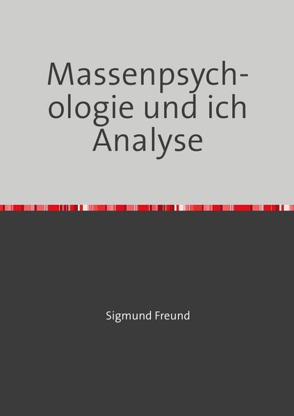 Cover von Massenpsychologie und ich Analyse