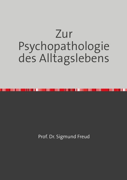 Cover von Zur Psychopathologie des Alltagslebens
