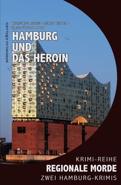 Cover von Hamburg und das Heroin – Regionale Morde: 2 Hamburg-Krimis: Krimi-Reihe