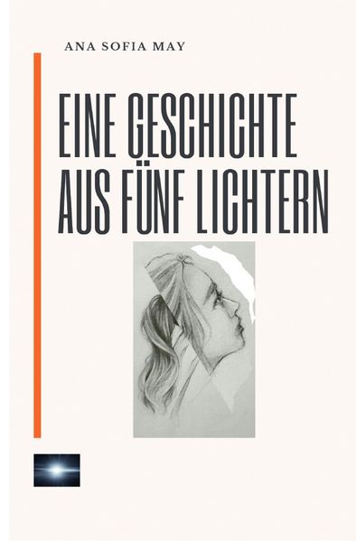 Cover von Eine Geschichte aus Fünf Lichtern