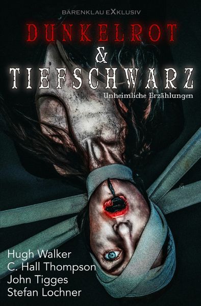 Cover von Dunkelrot und Tiefschwarz – Unheimliche Erzählungen
