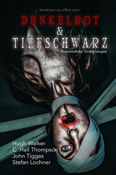 Cover von Dunkelrot und Tiefschwarz – Unheimliche Erzählungen (Hardcover)