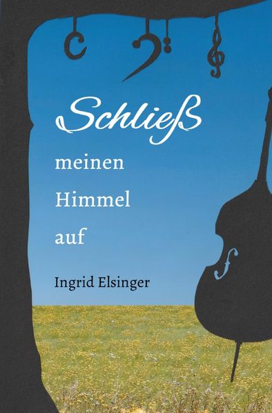 Cover von Schließ meinen Himmel auf
