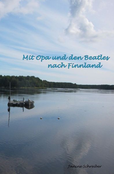 Cover von Mit Opa und den Beatles nach Finnland