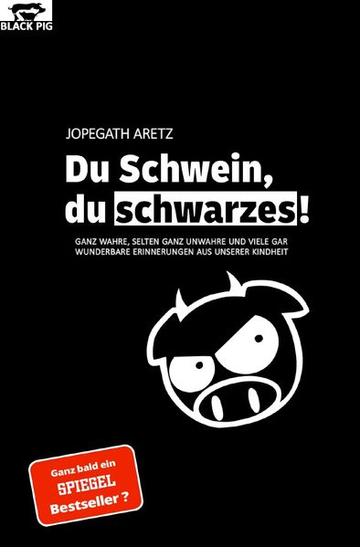 Cover von DU SCHWEIN, DU SCHWARZES!